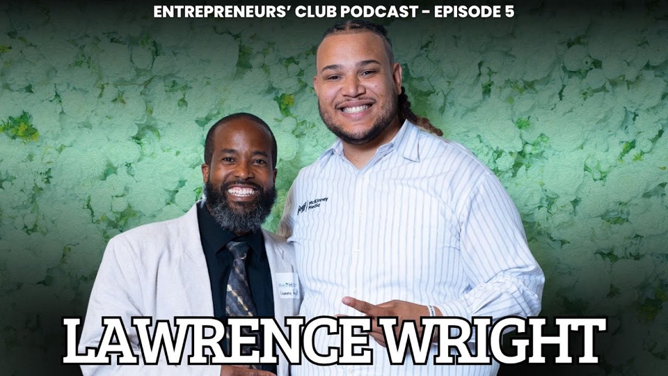 Lawrence Wright on The Entrepreneurs’ Club Podcast